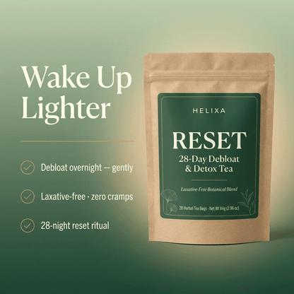 Wake up lighter — Helixa Reset 28-night debloat tea, laxative-free botanical blend